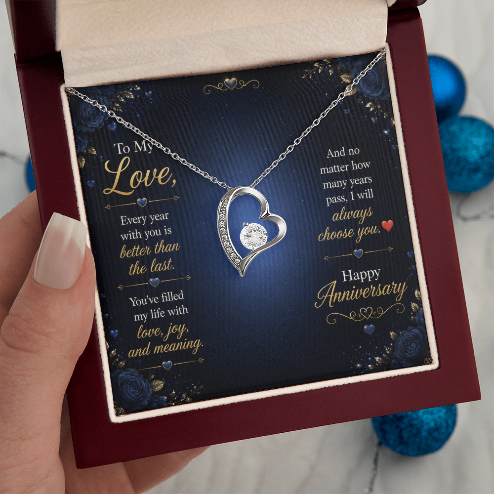 To My Love – “I Will Always Choose You” Anniversary Necklace Gift