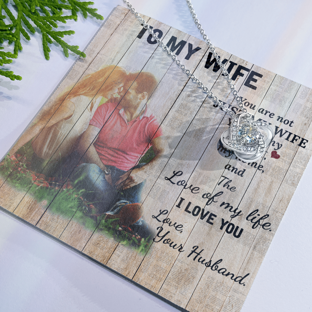 To My Wife Necklace – Anniversary Gift She Will Treasure Forever