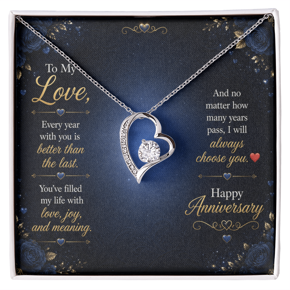 To My Love – “I Will Always Choose You” Anniversary Necklace Gift