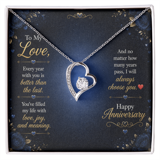To My Love – “I Will Always Choose You” Anniversary Necklace Gift