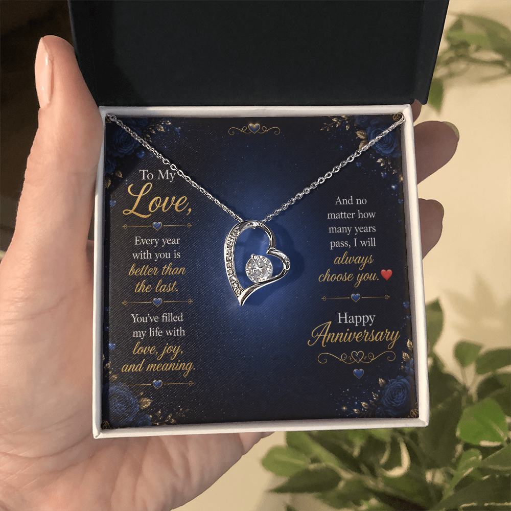 To My Love – “I Will Always Choose You” Anniversary Necklace Gift