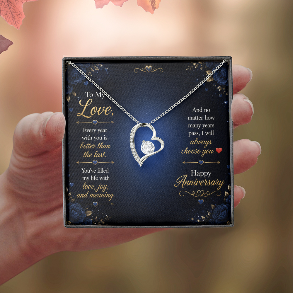 To My Love – “I Will Always Choose You” Anniversary Necklace Gift