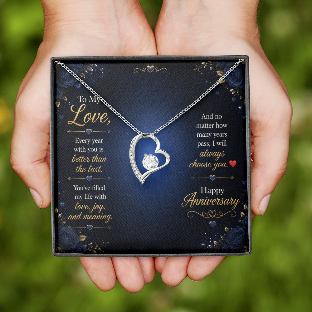 To My Love – “I Will Always Choose You” Anniversary Necklace Gift