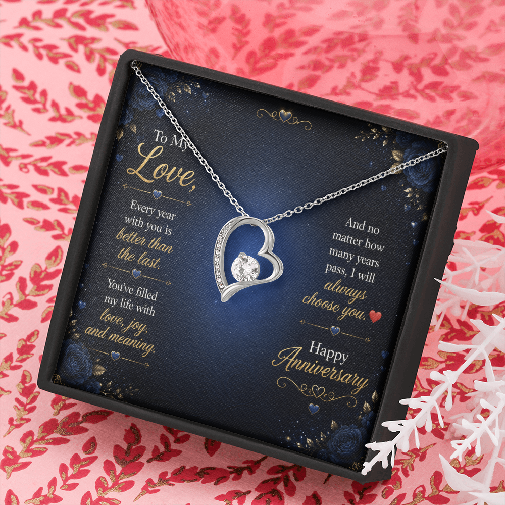 To My Love – “I Will Always Choose You” Anniversary Necklace Gift