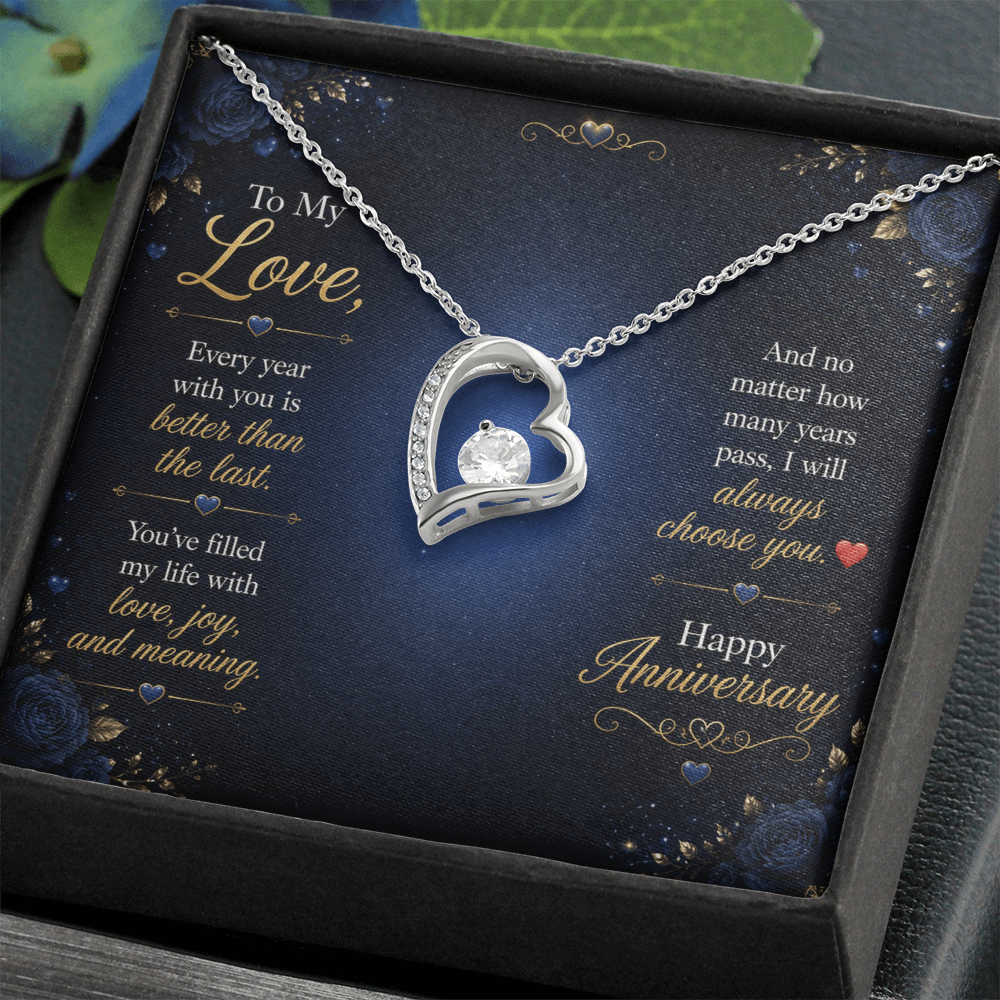 To My Love – “I Will Always Choose You” Anniversary Necklace Gift